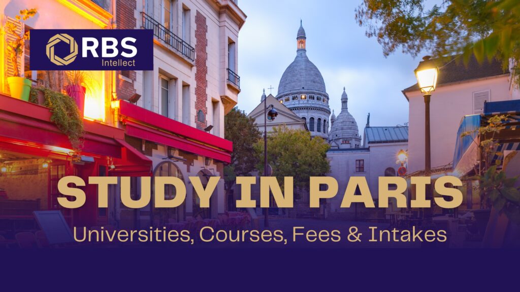 Study in France: Study in Paris – Universities, Courses, Fees & More