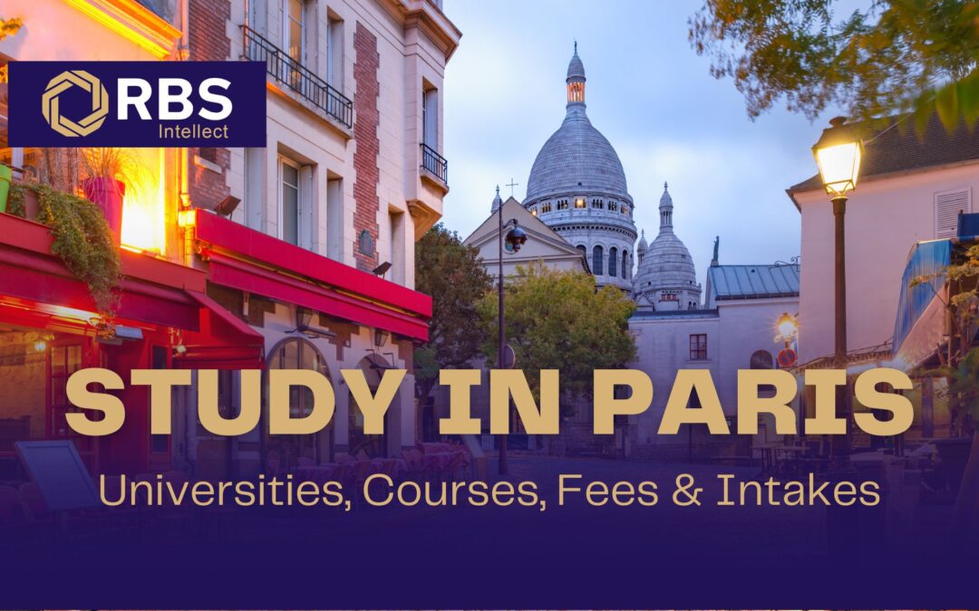 Study in France: Study in Paris – Universities, Courses, Fees & More