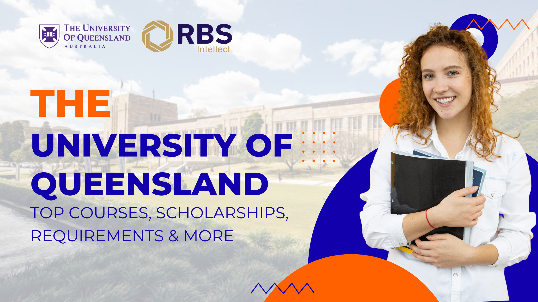 The University of Queensland: Top Courses, Scholarships, Requirements