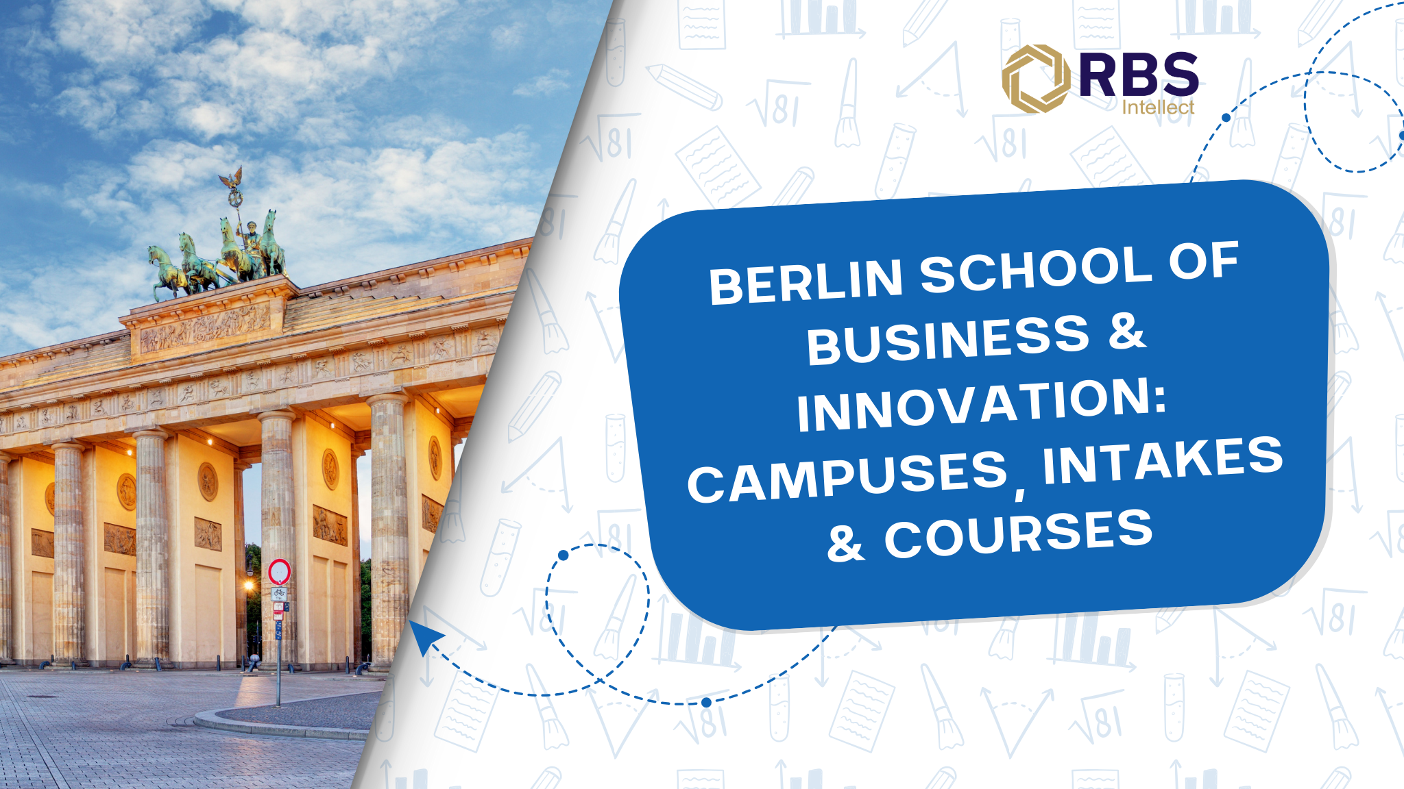 Berlin School of Business & Innovation: Campuses, Intakes & courses