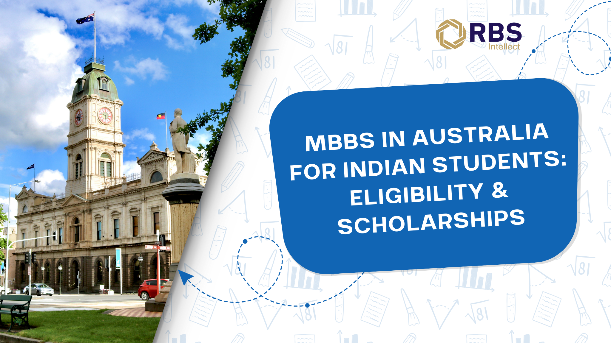 MBBS in Australia for Indian Students: Eligibility & Scholarships