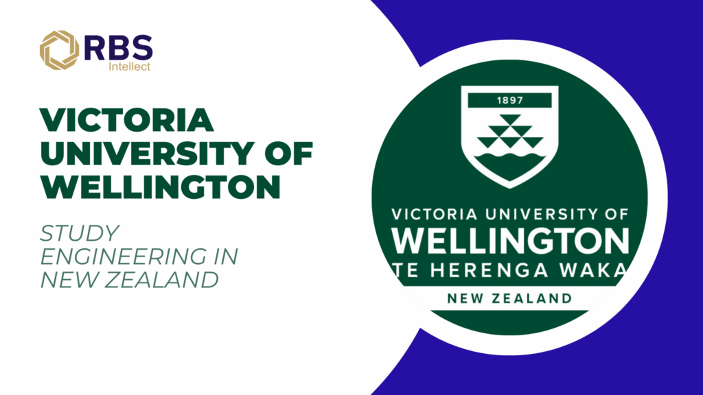 Victoria University of Wellington, New Zealand: Study Engineering in New Zealand for a Fulfilling Career