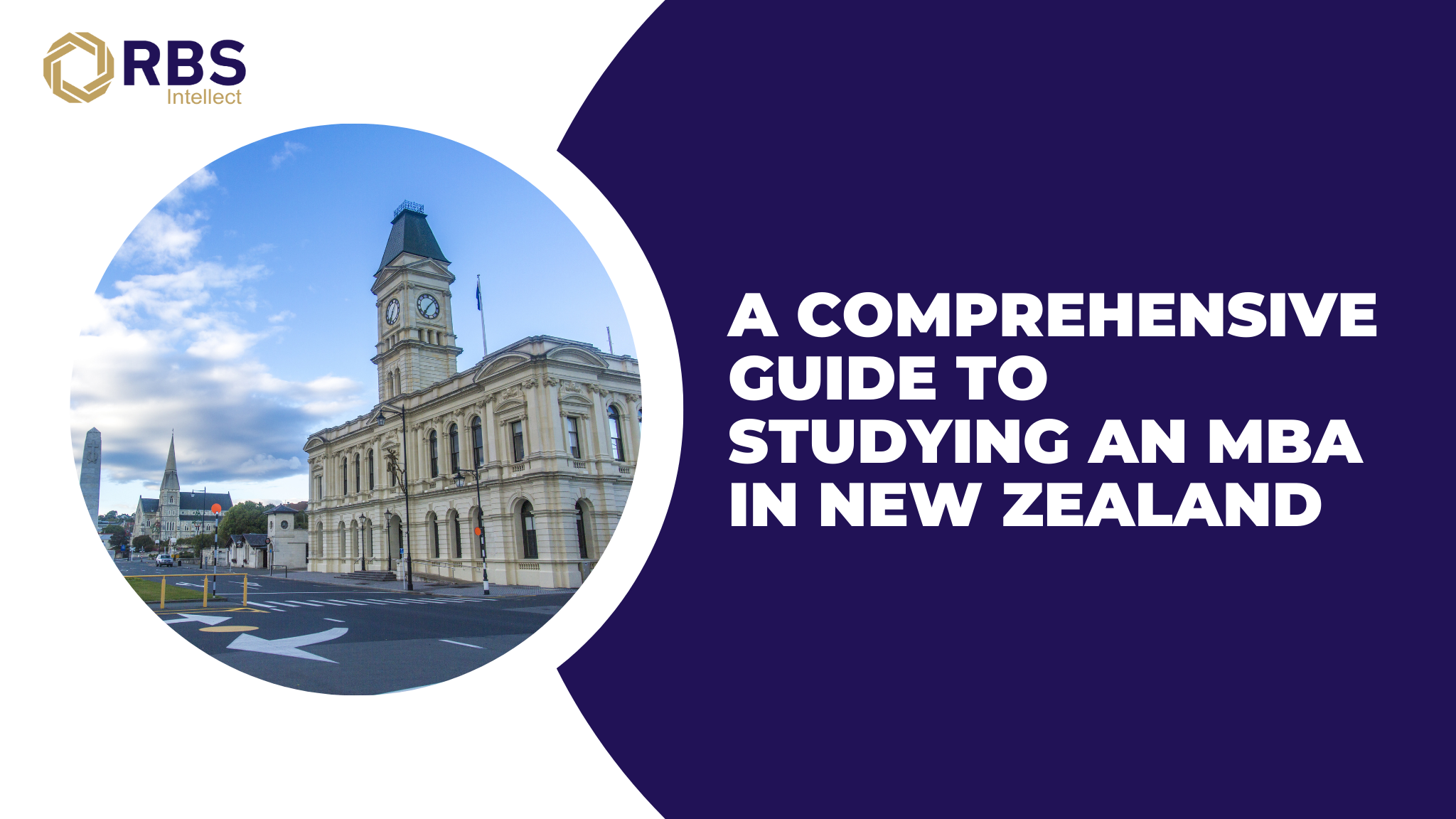 A Comprehensive Guide to Studying an MBA in New Zealand