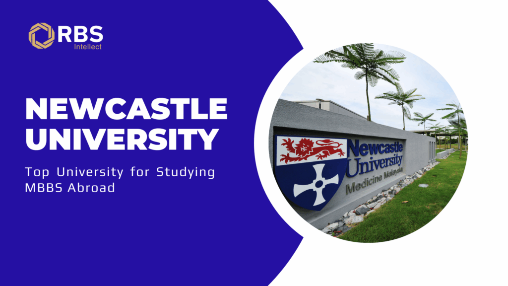 Newcastle University: Top University for Studying MBBS Abroad