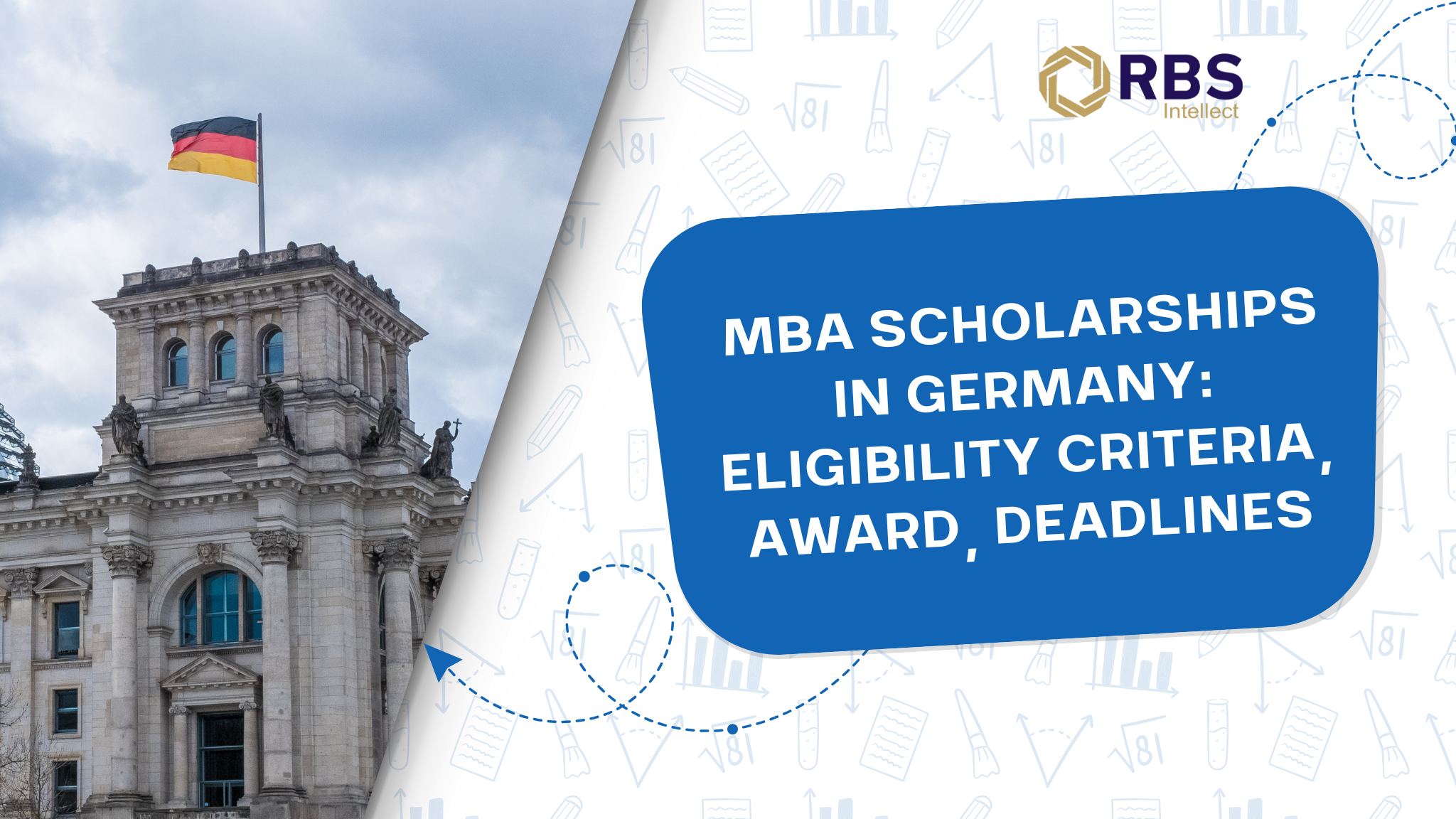 MBA Scholarships in Germany: Eligibility Criteria, Award, Deadlines 